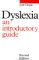 Dyslexia : An Introductory Guide cover