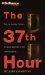 The 37th Hour cover
