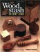 Wood Stash Project Book : 18 Ideas and Designs cover