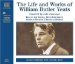 The Life and Works of William Butler Yeats cover