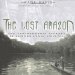 The Lost Amazon : The Photographic Journey Of Richard Evans Schultes cover