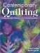 Contemporary Quilting : Exciting Techniques And Quilts From Award-Winning Quilters cover