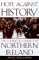 Hope Against History : The Course of Conflict in Northern Ireland cover
