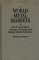 World Metal Markets : The United States Strategic Stockpile and Global Market Influence cover