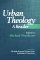 Urban Theology : A Reader cover