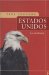 Estados Unidos / A History of the American People : LA Historia / The History cover