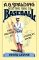 A. G. Spalding and the Rise of Baseball : The Promise of American Sport cover