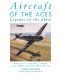 Aircraft Of The Aces : Legends Of The Skies cover