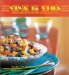 Viva LA Vida : Festive Recipes for Entertaining Latin-Sytle cover