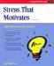Stress That Motivates : Self-Talk Secrets for Success cover