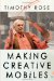 Making Creative Mobiles cover
