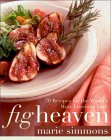 Fig Heaven : 70 Recipes for the World's Most Lucious Fruit [Click for larger image]