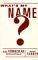 What's My Name ? : Black Vernacular Intellectuals cover