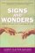 Signs and Wonders : Finding Peace, Joy and Direction from Coincidences, Synchronicities, and Angel Murmurs - And Other Ways God Speaks cover