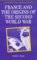 France and the Origins of the Second World War cover
