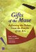 Gifts Of The Muse : Reframing The Debate About The Benefits Of The Arts cover