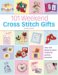 101 Weekend Cross Stitch Gifts : Over 350 quick-to-stitch motifs for perfect presents cover