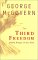 The Third Freedom : Ending Hunger in Our Time cover