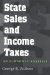 State Sales and Income Taxes : An Economic Analysis cover