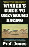 Winner's Guide to Greyhound Racing [Click for larger image]