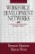Workforce Development Networks : Community-Based Organizations and Regional Alliances cover
