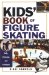 Kids' Book of Figure Skating cover