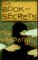 The Book of Secrets : A Novel cover