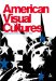 American Visual Cultures cover
