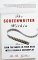 The Screenwriter Within: How to Turn the Movie in Your Head into a Salable Screenplay