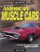 Standard Guide To American Muscle Cars 1952-2005 cover