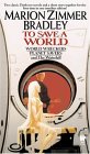 To Save A World : The Planet Savers / The World Wreckers / The Waterfall [Click for larger image]