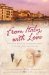 From Italy With Love : Motivated by Letters, Four Women Travel to Italian Cities and Find Love cover