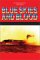 Blue Skies and Blood : The Battle of the Coral Sea cover