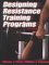 Designing Resistance Training Programs cover