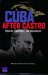 Cuba After Castro : Legacies, Challenges, and Impediments cover