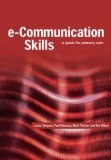 E-Communication Skills : A Guide for Primary Care [Click for larger image]