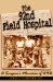 The 92nd Field Hospital : A Surgeon's Memories of Wwii cover
