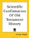 Scientific Confirmation of Old Testament History cover