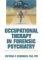 Occupational Therapy In Forensic Psychiatry : Role Development And Schizophrenia cover