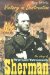 Victory In Destruction : The Story Of William Tecumseh Sherman cover