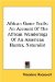 African Game Trails : An Account of the African Wanderings of an American Hunter, Naturalist cover