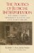 The Politics of Judicial Interpretation : The Federal Courts, Department of Justice and Civil Rights, 1866-1876 cover