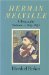 Herman Melville : A Biography, 1819-1851 cover