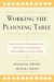 Working the Planning Table : Negotiating Democratically for Adult, Continuing And Workplace Education cover
