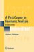 A First Course In Harmonic Analysis