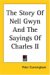The Story of Nell Gwyn And the Sayings of Charles II cover