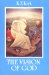 The Vision of God : The Christian Doctrine of the Summum Bonum  The Bampton Lectures for 1928 cover