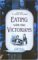  Eating With The Victorians