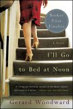 I'll Go to Bed at Noon [Click for larger image]