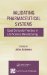 Validating Pharmaceutical Systems : Good Computer Practice In Life Science Manufacturing cover